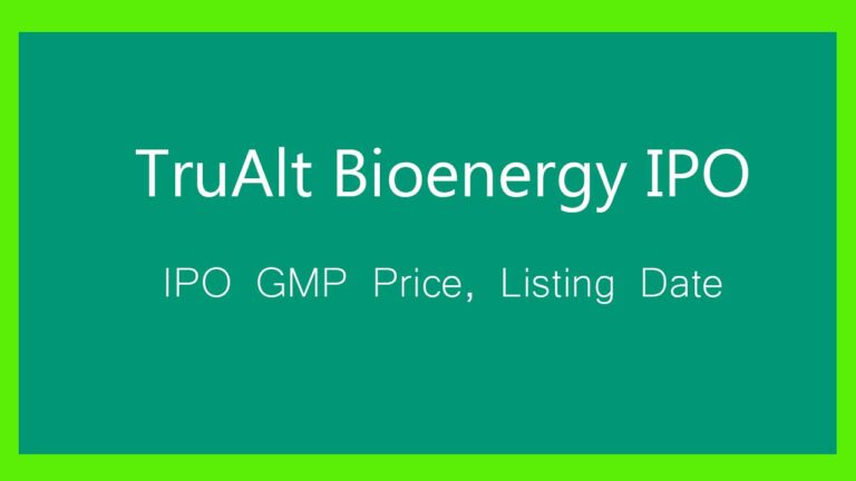 TruAlt Bioenergy ipo gmp price grey market premium