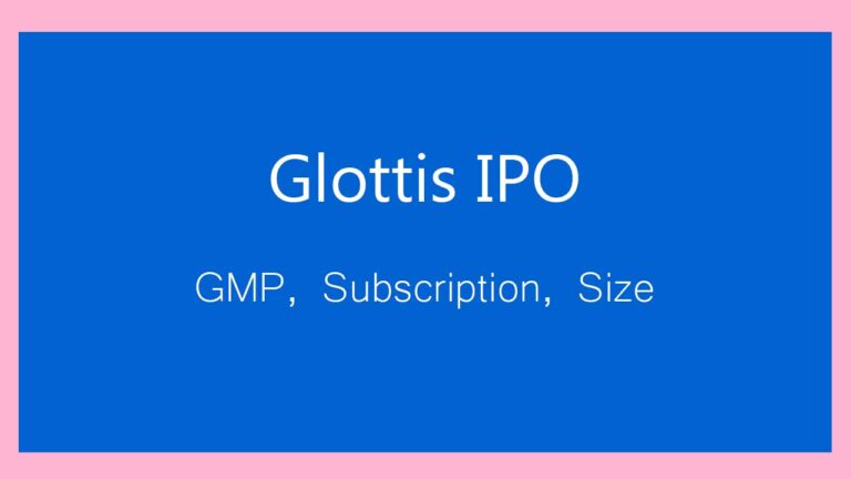 Glottis IPO Subscription Status: Check GMP, Listing Date